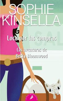 LOCA POR LAS COMPRAS | 9788498381702 | KINSELLA, SOPHIE | Llibreria L'Altell - Llibreria Online de Banyoles | Comprar llibres en català i castellà online - Llibreria de Girona