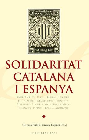 SOLIDARITAT CATALANA I ESPANYA | 9788492437153 | DIVERSOS | Llibreria L'Altell - Llibreria Online de Banyoles | Comprar llibres en català i castellà online - Llibreria de Girona