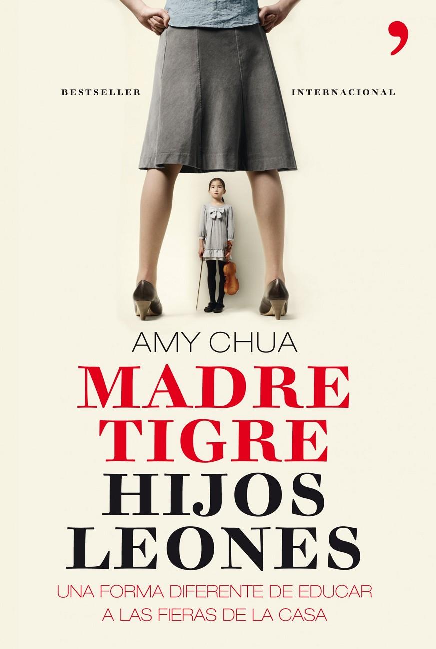 MADRE TIGRE, HIJOS LEONES | 9788499980379 | CHUA, AMY | Llibreria Online de Banyoles | Comprar llibres en català i castellà online
