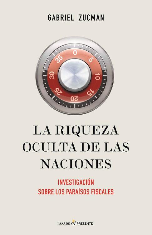 RIQUEZA OCULTA DE LAS NACIONES, LA | 9788494289033 | ZUCMAN, GABRIEL  | Llibreria Online de Banyoles | Comprar llibres en català i castellà online