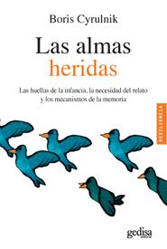 ALMAS HERIDAS, LAS | 9788497849609 | CYRULNIK, BORIS | Llibreria L'Altell - Llibreria Online de Banyoles | Comprar llibres en català i castellà online - Llibreria de Girona