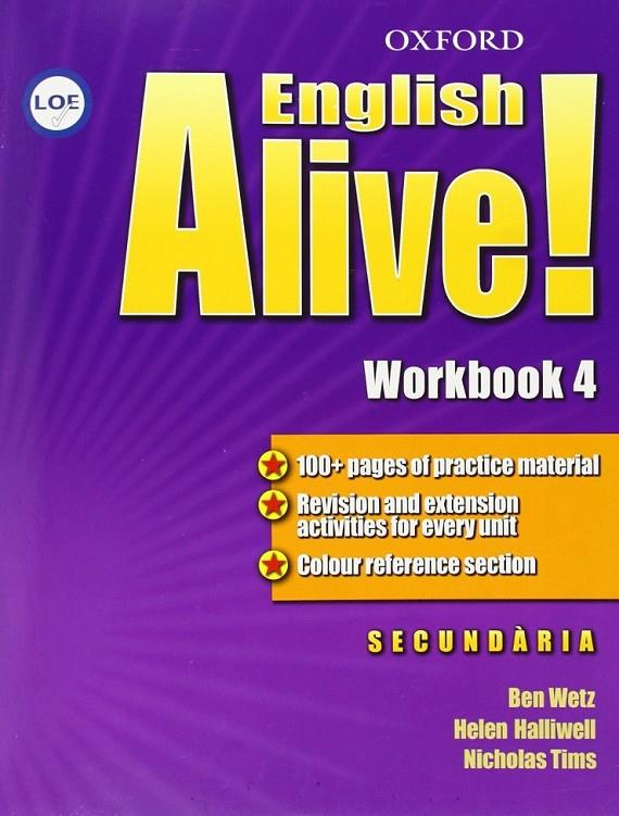 ENGLISH ALIVE 4 WORKBOOK | 9780194710558 | WELZ, BEN/HALLIWELL. HELEN | Llibreria Online de Banyoles | Comprar llibres en català i castellà online