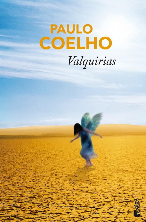 VALQUIRIAS | 9788408106890 | COELHO, PAULO | Llibreria Online de Banyoles | Comprar llibres en català i castellà online