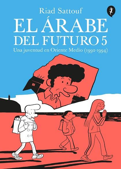 EL ÁRABE DEL FUTURO 5 | 9788418347665 | SATTOUF, RIAD | Llibreria L'Altell - Llibreria Online de Banyoles | Comprar llibres en català i castellà online - Llibreria de Girona