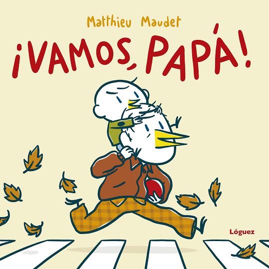 ¡VAMOS, PAPÁ! | 9788412491463 | MAUDET, MATTHIEU | Llibreria Online de Banyoles | Comprar llibres en català i castellà online