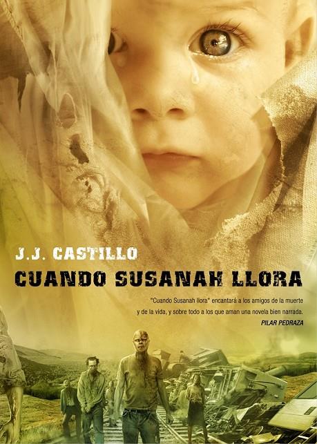 CUANDO SUSANAH LLORA | 9788415296065 | CASTILLO, J. J. | Llibreria Online de Banyoles | Comprar llibres en català i castellà online