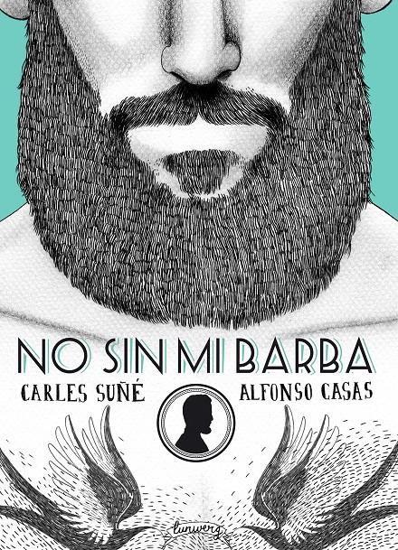 NO SIN MI BARBA | 9788416177554 | CARLES SUÑÉ/ALFONSO CASAS | Llibreria Online de Banyoles | Comprar llibres en català i castellà online