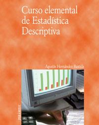 CURSO ELEMENTAL DE ESTADISTICA DESCRIPTIVA | 9788436821550 | HERNANDEZ BASTIDA, AGUSTIN | Llibreria Online de Banyoles | Comprar llibres en català i castellà online