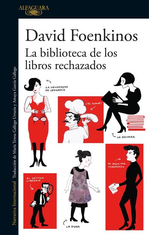 LA BIBLIOTECA DE LOS LIBROS RECHAZADOS | 9788420426372 | FOENKINOS, DAVID | Llibreria L'Altell - Llibreria Online de Banyoles | Comprar llibres en català i castellà online - Llibreria de Girona