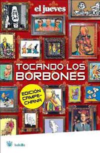 TOCANDO LOS BORBONES | 9788498670233 | EL JUEVES | Llibreria L'Altell - Llibreria Online de Banyoles | Comprar llibres en català i castellà online - Llibreria de Girona
