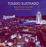 TOLEDO ILUSTRADO | 9788415717911 | RILKE, RAINER MARIA | Llibreria L'Altell - Llibreria Online de Banyoles | Comprar llibres en català i castellà online - Llibreria de Girona