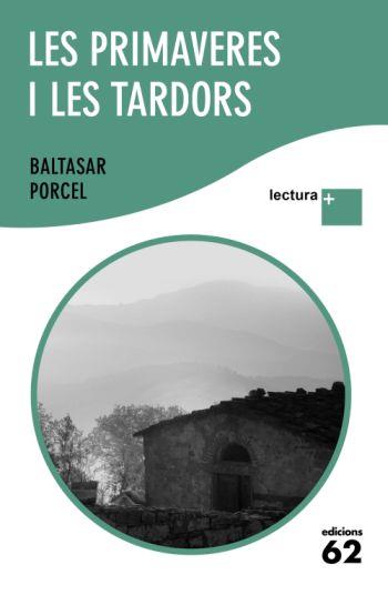 PRIMAVERES I LES TARDORS,LES | 9788429763539 | PORCEL,BALTASAR | Llibreria Online de Banyoles | Comprar llibres en català i castellà online