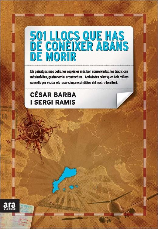 501 LLOCS HAS CONEIXER ABANS MORIR | 9788492552054 | BARBA,CÉSAR;RAMIS,SERGI | Llibreria Online de Banyoles | Comprar llibres en català i castellà online