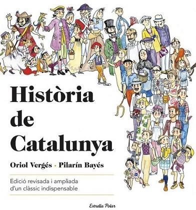 HISTÒRIA DE CATALUNYA | 9788499327600 | PILARÍN BAYÉS/ORIOL VERGÉS | Llibreria Online de Banyoles | Comprar llibres en català i castellà online
