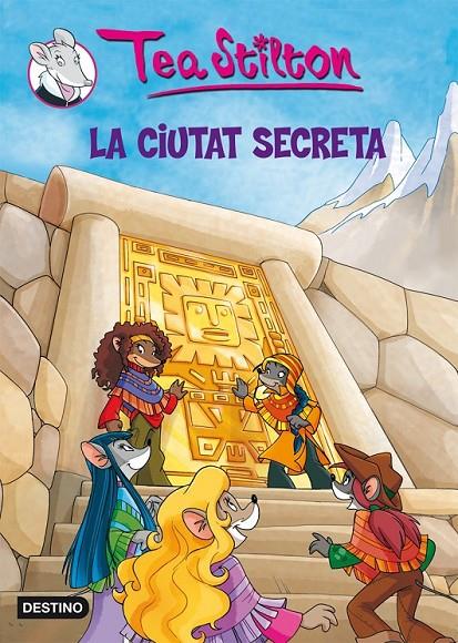 CIUTAT SECRETA, LA | 9788492790166 | TEA STILTON | Llibreria Online de Banyoles | Comprar llibres en català i castellà online