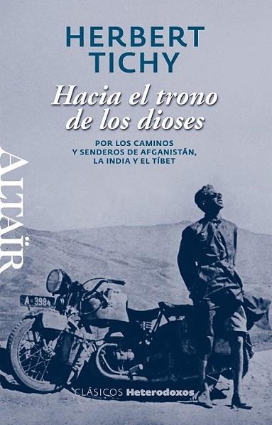 HACIA EL TRONO DE LOS DIOSES | 9788493927462 | TICHY, HERBERT | Llibreria Online de Banyoles | Comprar llibres en català i castellà online
