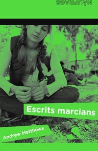 ESCRITS MARCIANS | 9788424630539 | MATTHEWS, ANDREW | Llibreria Online de Banyoles | Comprar llibres en català i castellà online
