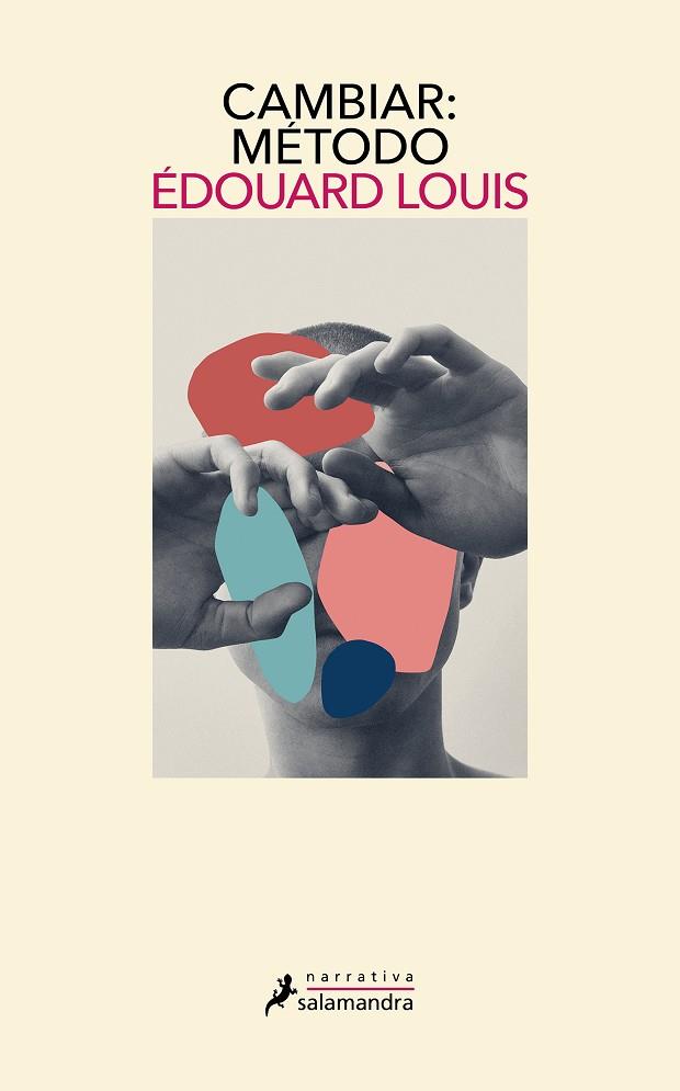 CAMBIAR: MÉTODO | 9788418968563 | LOUIS, ÉDOUARD | Llibreria L'Altell - Llibreria Online de Banyoles | Comprar llibres en català i castellà online - Llibreria de Girona