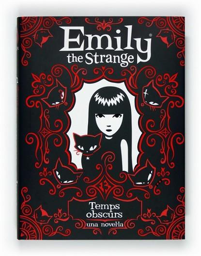 EMILY THE STRANGE. TEMPS OBSCURS | 9788466128360 | AA.VV. | Llibreria Online de Banyoles | Comprar llibres en català i castellà online