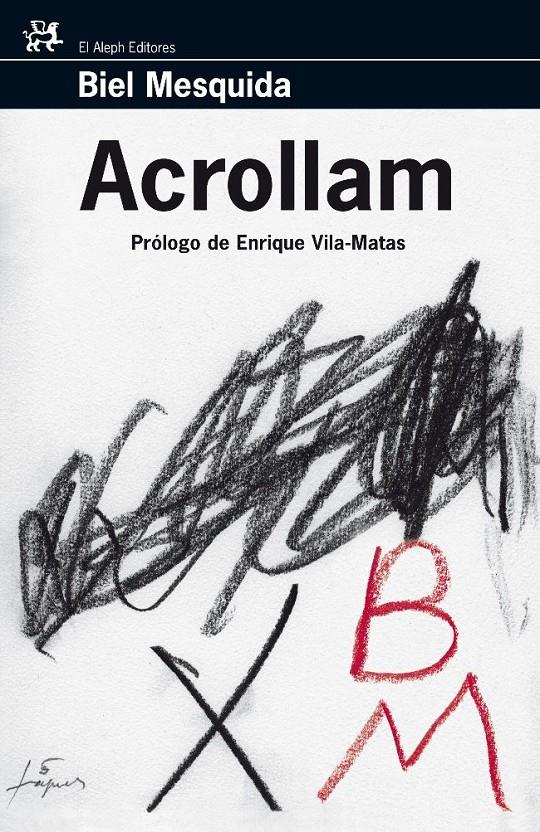 ACROLLAM | 9788476698518 | MESQUIDA,BIEL | Llibreria L'Altell - Llibreria Online de Banyoles | Comprar llibres en català i castellà online - Llibreria de Girona