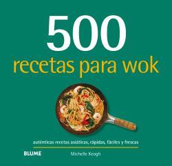 500 RECETAS PARA WOK | 9788417492809 | KEOGH, MICHELLE | Llibreria L'Altell - Llibreria Online de Banyoles | Comprar llibres en català i castellà online - Llibreria de Girona