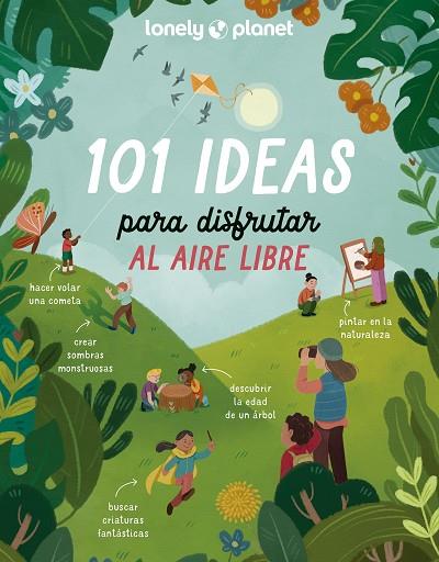 101 IDEAS PARA DISFRUTAR AL AIRE LIBRE | 9788408273189 | AA. VV. | Llibreria L'Altell - Llibreria Online de Banyoles | Comprar llibres en català i castellà online - Llibreria de Girona