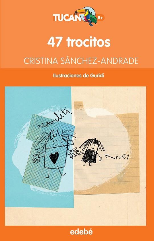 47 TROCITOS | 9788468315973 | SÁNCHEZ-ANDRADE POTTER, CRISTINA | Llibreria L'Altell - Llibreria Online de Banyoles | Comprar llibres en català i castellà online - Llibreria de Girona