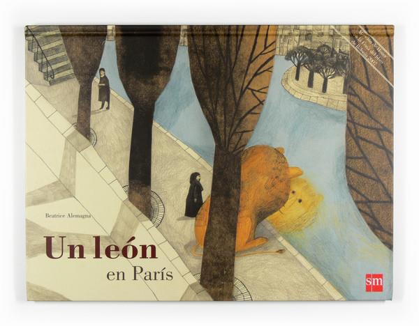 UN LEON EN PARIS | 9788467519457 | ALEMAGNA, BEATRICE (1973- ) | Llibreria L'Altell - Llibreria Online de Banyoles | Comprar llibres en català i castellà online - Llibreria de Girona
