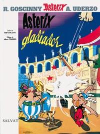 ASTERIX GLADIADOR | 9788434567221 | UDERZO, ALBERT/GOSCINNY, RENÉ | Llibreria L'Altell - Llibreria Online de Banyoles | Comprar llibres en català i castellà online - Llibreria de Girona
