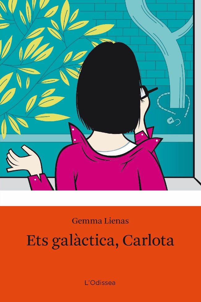 ETS GALÀCTICA CARLOTA | 9788492671083 | LIENAS,GEMMA | Llibreria L'Altell - Llibreria Online de Banyoles | Comprar llibres en català i castellà online - Llibreria de Girona