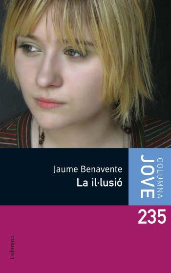 IL.LUSIO, LA | 9788466409575 | BENAVENTE, JAUME | Llibreria L'Altell - Llibreria Online de Banyoles | Comprar llibres en català i castellà online - Llibreria de Girona