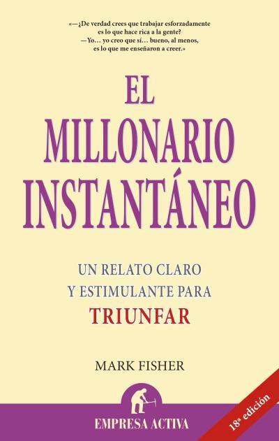 MILLONARIO INSTANTÁNEO, EL | 9788495787088 | FISHER, MARK | Llibreria Online de Banyoles | Comprar llibres en català i castellà online