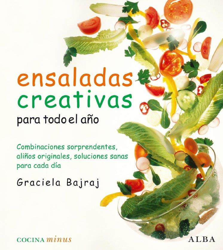 ENASALADAS CREATIVAS | 9788484285762 | BAJRAJ, GRACIELA | Llibreria Online de Banyoles | Comprar llibres en català i castellà online