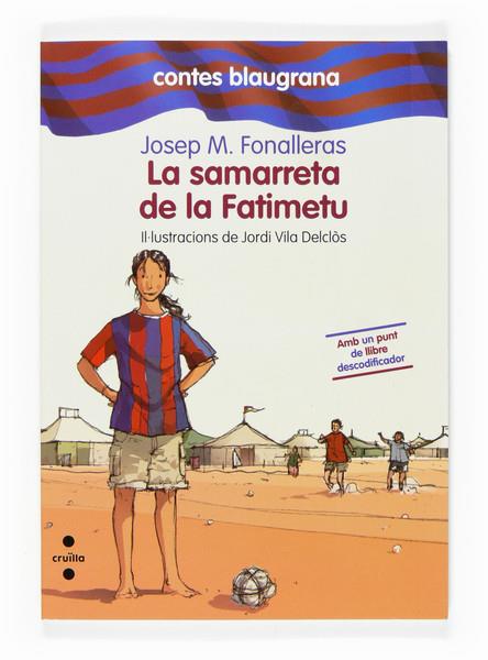 SAMARRETA DE LA FATIMETU, LA | 9788466117098 | FONALLERAS, JOSEP M. | Llibreria Online de Banyoles | Comprar llibres en català i castellà online