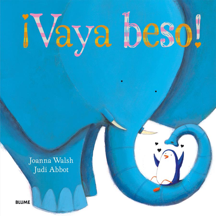 ¡VAYA BESO! | 9788498017977 | WALSH, JOANNA/ABBOT, JUDI | Llibreria L'Altell - Llibreria Online de Banyoles | Comprar llibres en català i castellà online - Llibreria de Girona