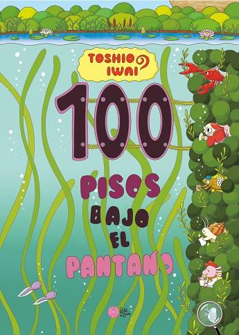 100 PISOS BAJO EL PANTANO | 9788416427673 | IWAI, TOSHIO | Llibreria Online de Banyoles | Comprar llibres en català i castellà online
