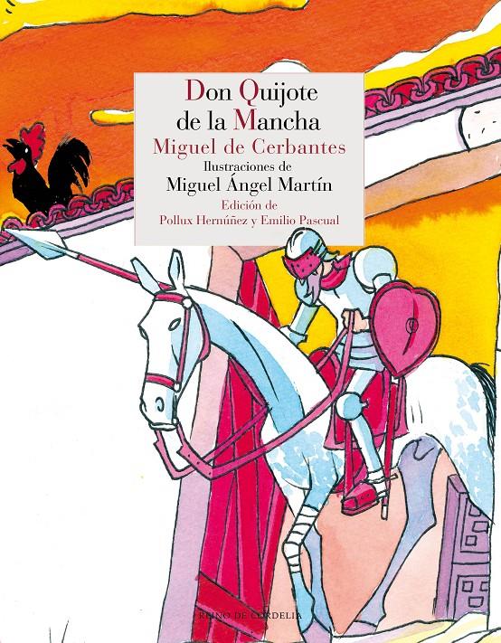 DON QUIJOTE DE LA MANCHA | 9788415973645 | DE [CERVANTES] CERBANTES SAAVEDRA, MIGUEL | Llibreria Online de Banyoles | Comprar llibres en català i castellà online