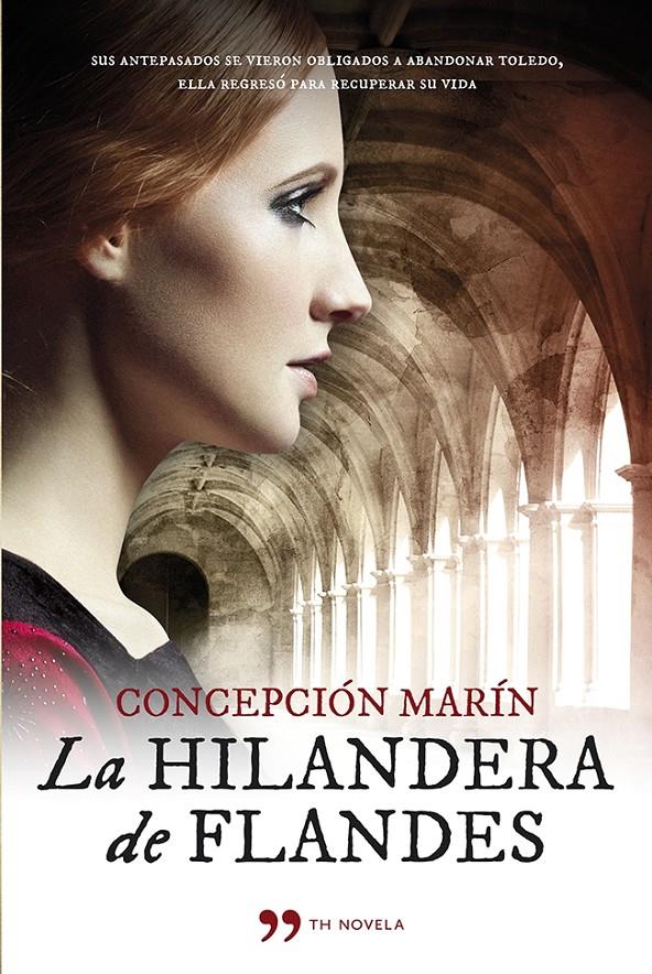 HILANDERA DE FLANDES, LA | 9788499982793 | MARÍN, CONCEPCIÓN | Llibreria Online de Banyoles | Comprar llibres en català i castellà online