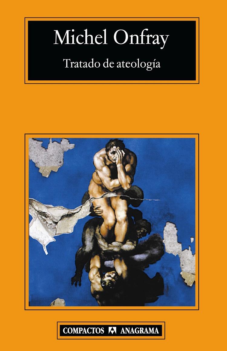 TRATADO DE ATEOLOGIA | 9788433973160 | ONFRAY, MICHEL | Llibreria L'Altell - Llibreria Online de Banyoles | Comprar llibres en català i castellà online - Llibreria de Girona