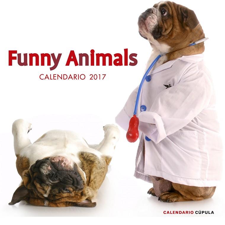 CALENDARIO FUNNY ANIMALS 2017 | 9788448022655 | AA. VV. | Llibreria Online de Banyoles | Comprar llibres en català i castellà online