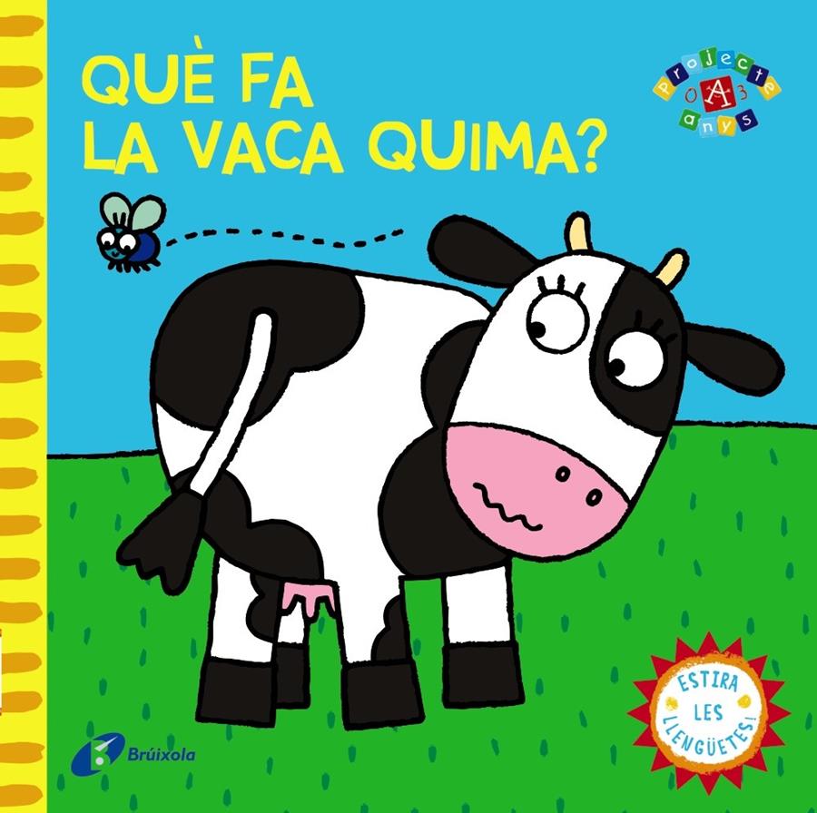 QUÈ FA LA VACA QUIMA? | 9788499065137 | VV. AA. | Llibreria Online de Banyoles | Comprar llibres en català i castellà online