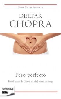 PESO PERFECTO | 9788498725773 | CHOPRA,DEEPAK | Llibreria Online de Banyoles | Comprar llibres en català i castellà online
