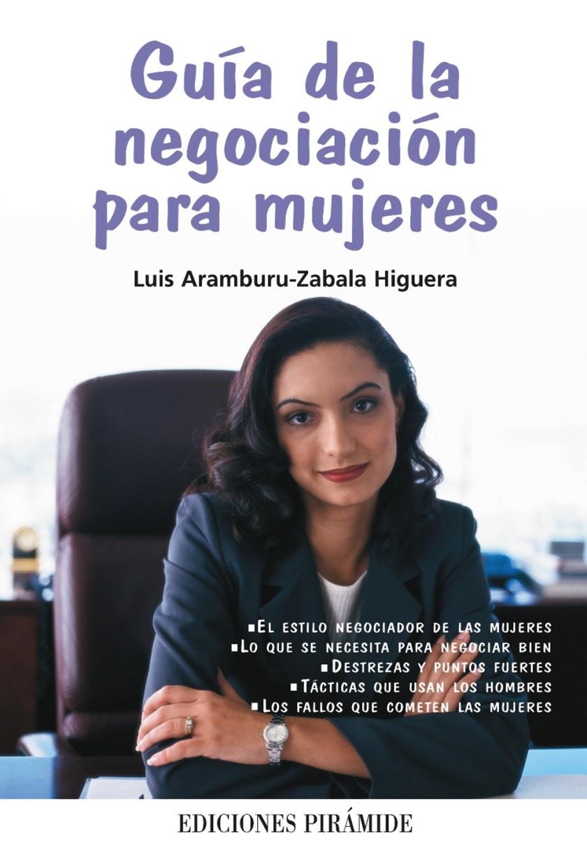GUIA DE LA NEGOCIACIÓN PARA MUJERES | 9788436822472 | ARAMBURU | Llibreria Online de Banyoles | Comprar llibres en català i castellà online