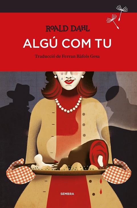 ALGÚ COM TU | 9788416698080 | DAHL, ROALD | Llibreria L'Altell - Llibreria Online de Banyoles | Comprar llibres en català i castellà online - Llibreria de Girona