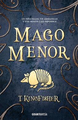 MAGO MENOR | 9788412725964 | KINGFISCHER, T. | Llibreria Online de Banyoles | Comprar llibres en català i castellà online