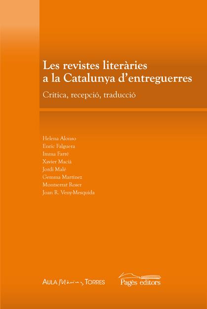 REVISTES LITERARIES DE LA CATALUNYA D'ENTREGUERRES, LES | 9788497796637 | VARIS | Llibreria Online de Banyoles | Comprar llibres en català i castellà online