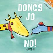 DONCS JO NO! | 9788498254075 | JADOUL, EMILE | Llibreria Online de Banyoles | Comprar llibres en català i castellà online