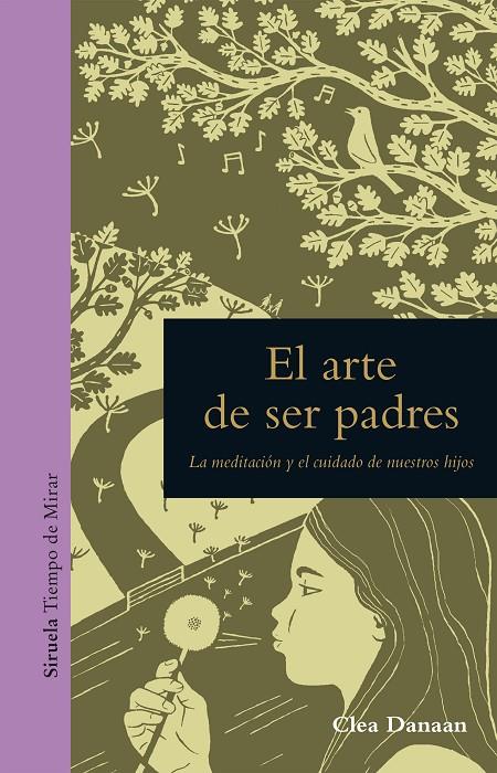 EL ARTE DE SER PADRES | 9788417151362 | DANAAN, CLEA | Llibreria Online de Banyoles | Comprar llibres en català i castellà online