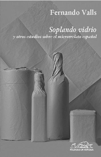 SOPLANDO VIDRIO | 9788483930212 | VALLS, FERNANDO | Llibreria Online de Banyoles | Comprar llibres en català i castellà online