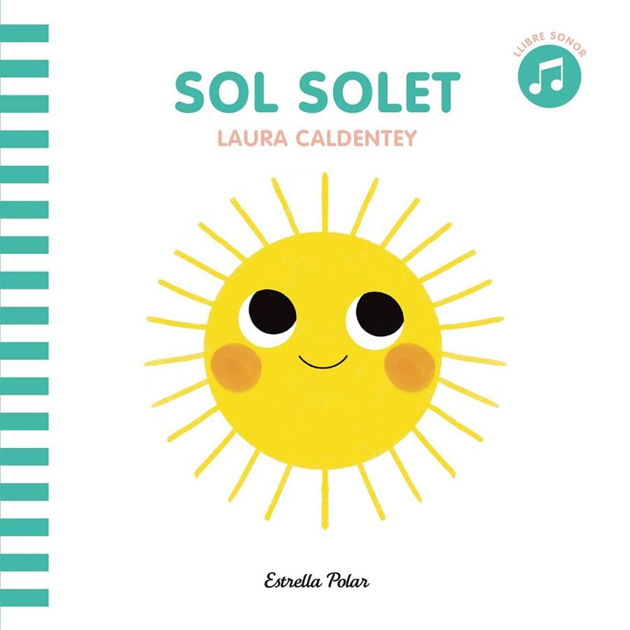 SOL SOLET | 9788413890081 | CALDENTEY, LAURA | Llibreria Online de Banyoles | Comprar llibres en català i castellà online